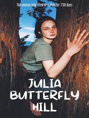 cover image of Julia Butterfly Hill